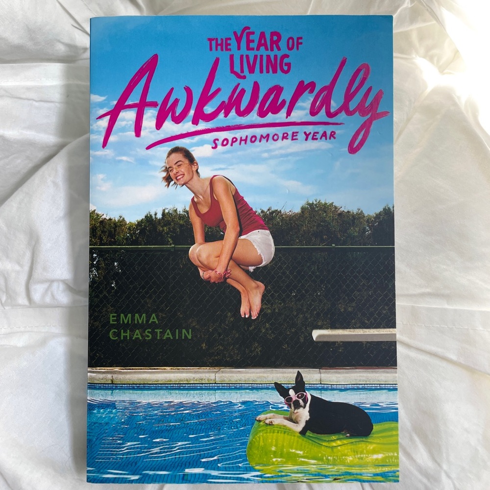 The Year of Living Awkwardly: Sophomore Year
Book by Emma Chastain